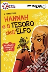 Hannah e il tesoro dell’elfo. Fun Reading - Livello 1. E-book. Formato EPUB ebook di Stéphanie Benson