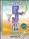 Il salto perfetto. Agente Segreto EJ12. E-book. Formato PDF ebook di Susannah McFarlane