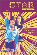 Star School. Ambizione segreta. E-book. Formato EPUB ebook