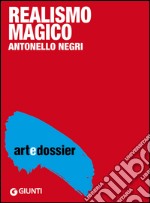 Realismo magico. Ediz. illustrata. E-book. Formato EPUB ebook