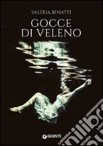 Gocce di veleno. E-book. Formato EPUB ebook