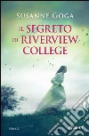 Il segreto di Riverview College. E-book. Formato EPUB ebook