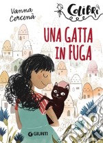 Una gatta in fuga. E-book. Formato EPUB ebook