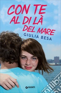 Con te al di là del mare. E-book. Formato EPUB ebook