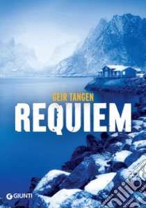 Requiem. E-book. Formato PDF ebook di Geir Tangen