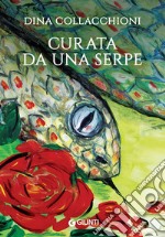 Curata da una serpe. E-book. Formato EPUB ebook