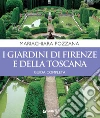 I giardini di Firenze e della Toscana. Guida completa. E-book. Formato PDF ebook di Mariachiara Pozzana