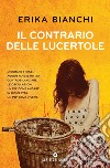 Il contrario delle lucertole. E-book. Formato EPUB ebook