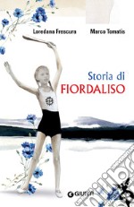 Storia di Fiordaliso. E-book. Formato EPUB ebook