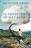 Il venditore di metafore. E-book. Formato EPUB ebook