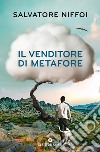 Il venditore di metafore. E-book. Formato PDF ebook