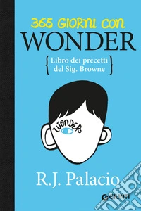 365 giorni con Wonder: Libro dei precetti del Sig. Browne. E-book. Formato PDF ebook