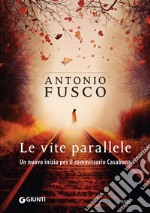 Le vite parallele. E-book. Formato EPUB ebook