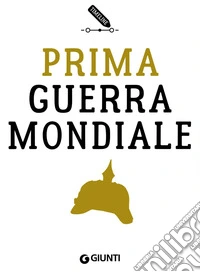 Prima guerra mondiale. E-book. Formato PDF ebook