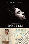 La musica del silenzio. E-book. Formato EPUB ebook di Andrea Bocelli