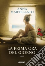 La prima ora del giorno. E-book. Formato EPUB ebook