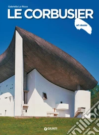 Le Corbusier. E-book. Formato PDF ebook