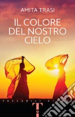 Il colore del nostro cielo. E-book. Formato PDF