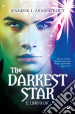 The Darkest Star. Il libro di Luc. E-book. Formato EPUB ebook