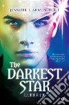 The Darkest Star. Il libro di Luc. E-book. Formato PDF ebook di Jennifer L. Armentrout