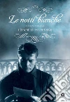 Le notti bianche: Versione integrale. E-book. Formato PDF ebook