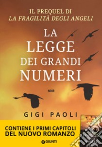 La Legge dei grandi numeri. E-book. Formato EPUB ebook di Gigi Paoli