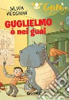 Guglielmo è nei guai. E-book. Formato EPUB ebook