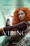 Viking. La regina del mare. E-book. Formato EPUB ebook di Linnea Hartsuyker