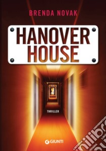 Hanover House (edizione italiana). E-book. Formato PDF ebook di Brenda Novak