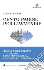 Cento pagine per l'avvenire. E-book. Formato EPUB ebook