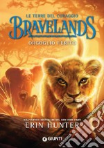 Bravelands. Orgoglio ferito. E-book. Formato EPUB ebook