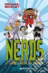 Nerds. C come Cocco di mamma. E-book. Formato EPUB ebook di Michael Buckley