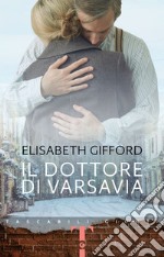 Il dottore di Varsavia. E-book. Formato EPUB ebook