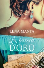 La lettera d'oro. E-book. Formato EPUB ebook