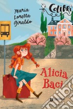 Alicia Baci. E-book. Formato EPUB ebook