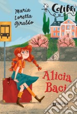 Alicia Baci. E-book. Formato PDF ebook