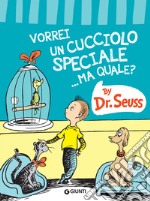 Vorrei un cucciolo speciale... Ma quale?. E-book. Formato PDF ebook