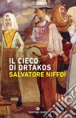 Il cieco di Ortakos. E-book. Formato EPUB ebook