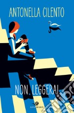 Non leggerai. E-book. Formato PDF ebook