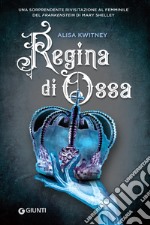 Regina di Ossa. E-book. Formato EPUB