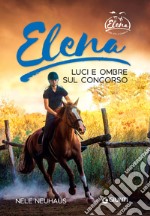 Elena. Luci e ombre sul concorso. E-book. Formato EPUB ebook