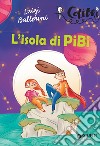 L'isola di Pibi. E-book. Formato EPUB ebook di Luigi Ballerini