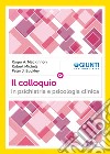 Il colloquio in psichiatria e psicologia clinica. E-book. Formato PDF ebook