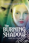 The Burning Shadow: Verità nell'ombra. E-book. Formato PDF ebook di Jennifer L. Armentrout
