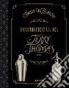 Twist on Classic: i grandi cocktail del Jerry Thomas Project. E-book. Formato PDF ebook