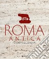 Roma antica. Storia illustrata. E-book. Formato EPUB ebook