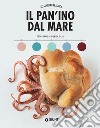 Il pan'Ino dal mare. E-book. Formato PDF ebook