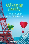 Il valzer lento delle tartarughe. E-book. Formato PDF ebook di Katherine Pancol