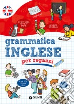 Grammatica inglese per ragazzi. E-book. Formato PDF ebook