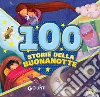 100 Storie della Buonanotte. E-book. Formato PDF ebook di Duccio Viani